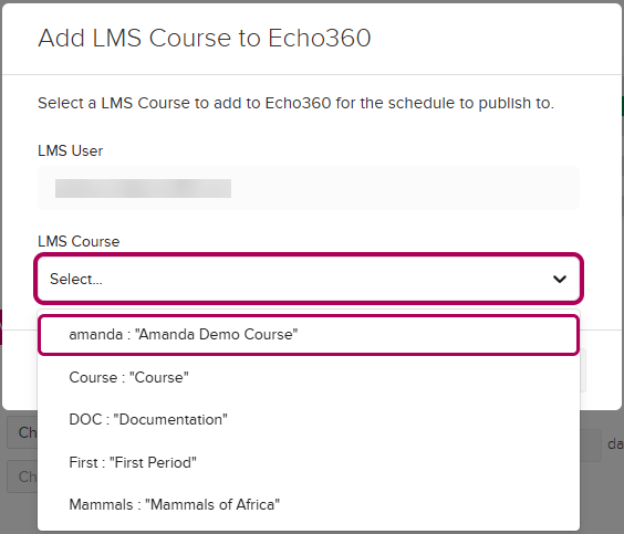 Add LMS course dialog box with email entered and corresponding LMS courses showing in open drop-down list as described