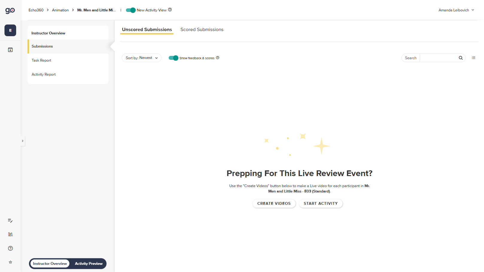 Instructor Overview showing Create Videos and Start Activity options once Live Review has been selected