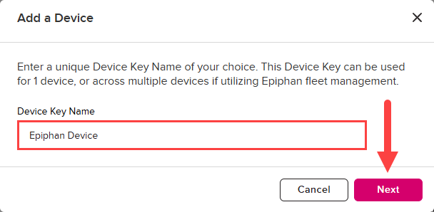 Add a Device modal showing the Device Key Name populated and the Next button identified as described