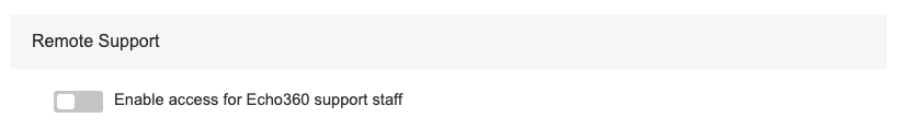 Remote Support toggle for Pro and Pod as described