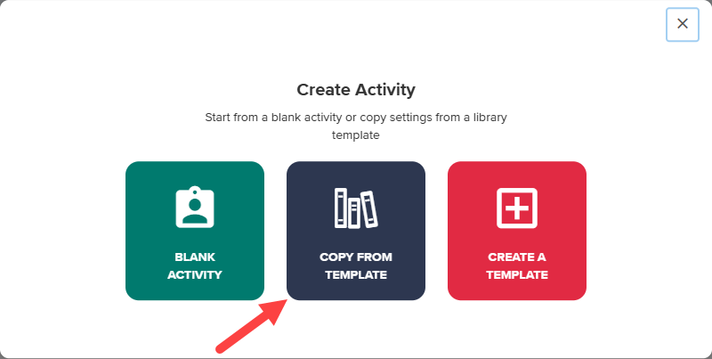 Create Activity modal with Copy from Template identified as described