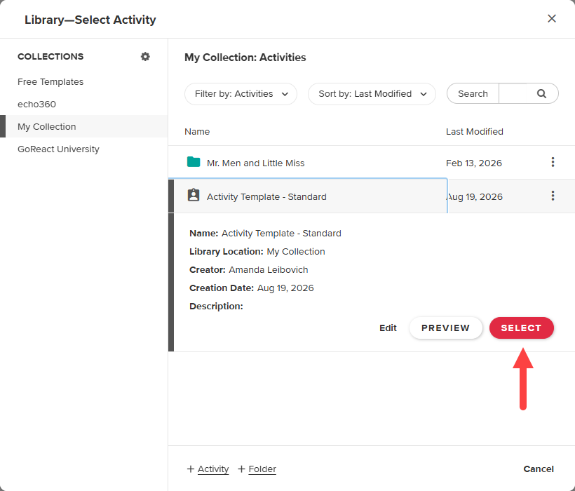 Library with an Activity Template selected and the SELECT button identified as described