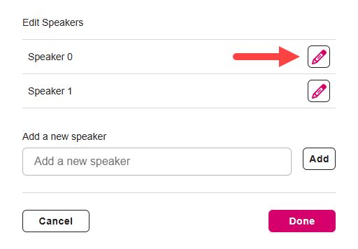 Edit Speakers list with edit button identified for editing or deleting speaker as described