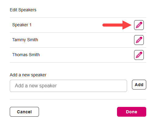 Edit Speakers list with edit button identified for editing or deleting speaker as described