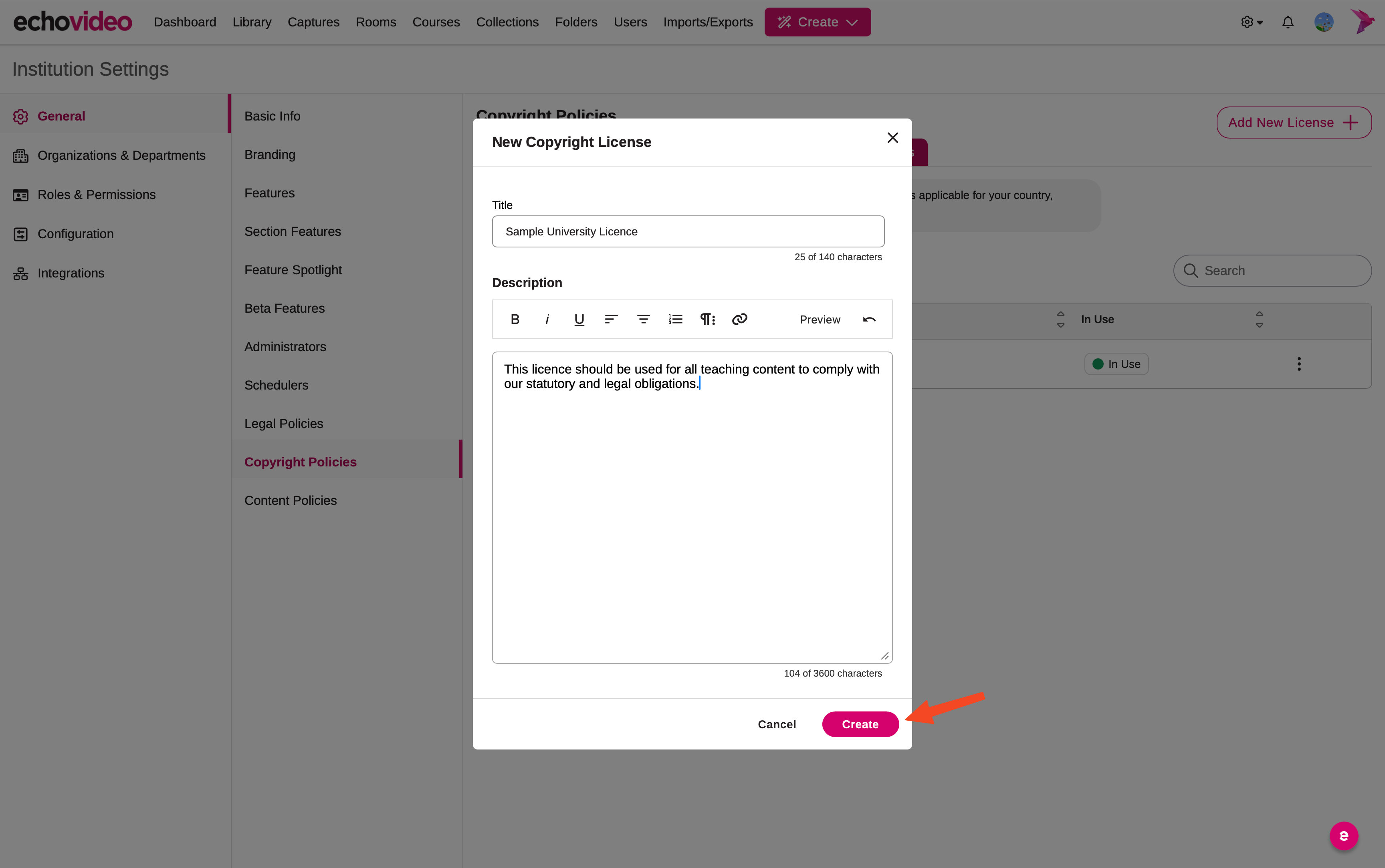 New Copyright License dialog in EchoVideo with a sample title and description entered; an arrow points to the Create button.